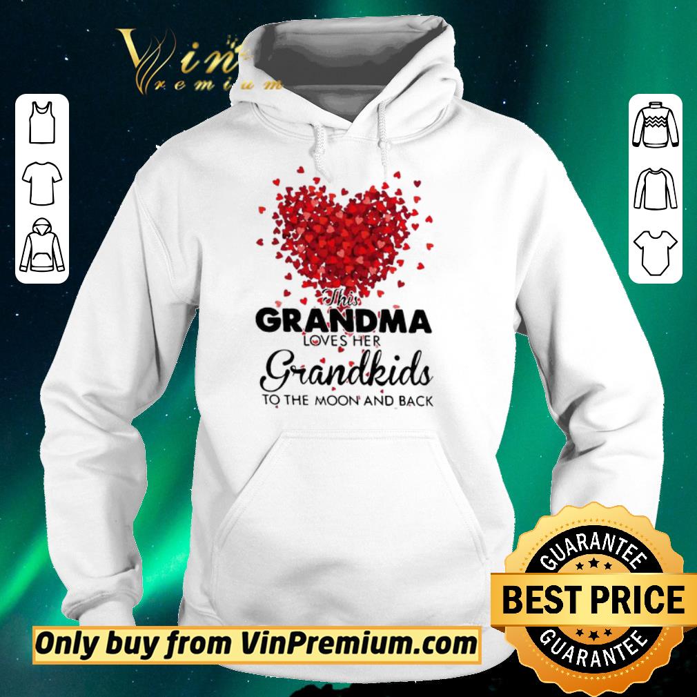 Funny Hearts This Grandma Loves Her Grandkids The Moon And Back shirt sweater e9541e07 funny hearts this grandma loves her grandkids the moon and back shirt sweater 4 - Funny Hearts This Grandma Loves Her Grandkids The Moon And Back shirt sweater
