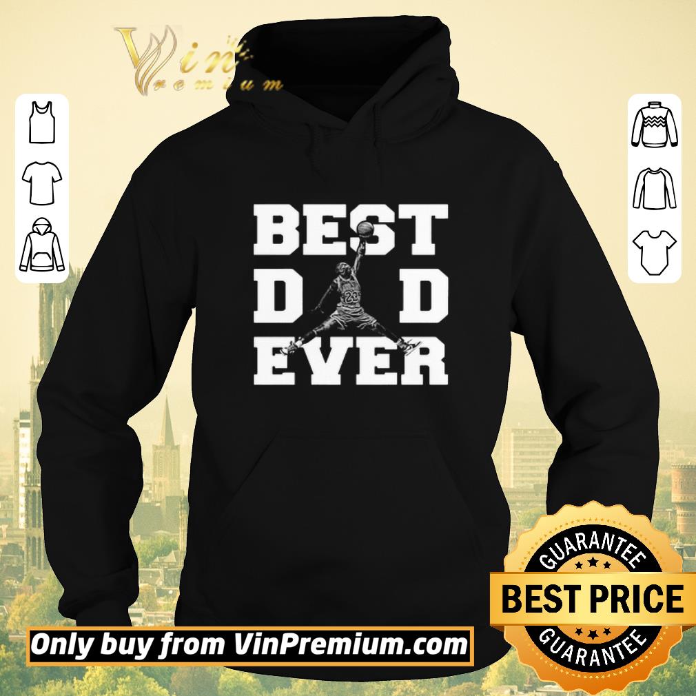 Premium Michael Jordan Bulls 23 Best Dad Ever shirt sweater ec8e741a premium michael jordan bulls 23 best dad ever shirt sweater 4 - Premium Michael Jordan Bulls 23 Best Dad Ever shirt sweater