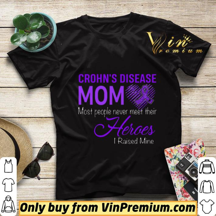 ee48218f fibromyalgia awareness crohn s disease mom most people never meet their heroes shirt sweater 4 - Fibromyalgia Awareness Crohn's Disease Mom Most People Never Meet Their Heroes shirt sweater