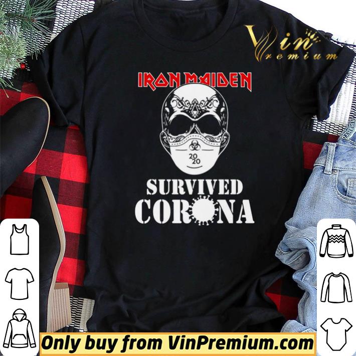 Iron Maiden 2020 Survived Corona shirt sweater Iron Maiden 2020 Survived Corona shirt sweater