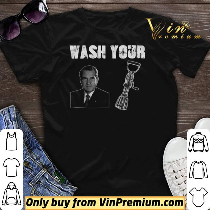 Richard Nixon wash your beaters shirt sweater