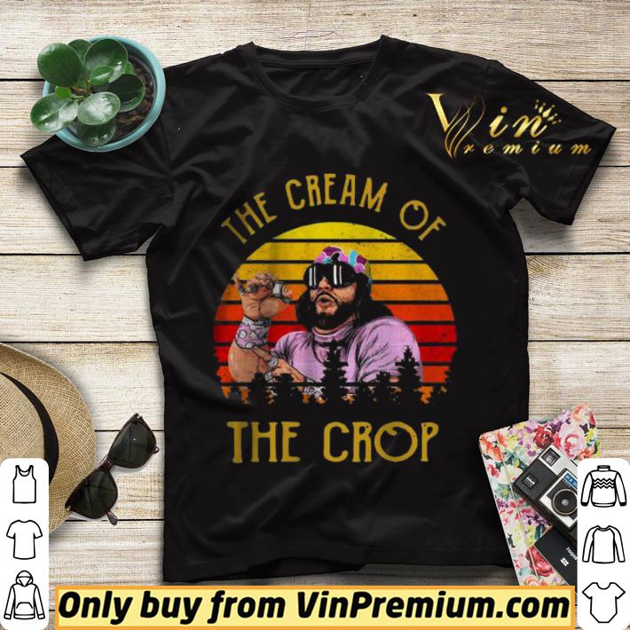 fbb05313 macho man the cream of the crop retro vintage shirt sweater 4 - Macho Man the cream of the crop retro vintage shirt sweater
