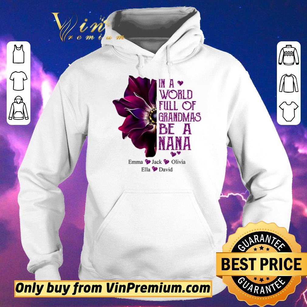fd08aad1 pretty burgundy anemone in a world full of grandmas be a nana emma jack olivia shirt sweater 4 - Pretty Burgundy Anemone in a world full of Grandmas be a Nana Emma Jack Olivia shirt sweater