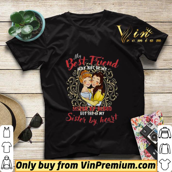 Cinderella And Belle My best friend sister by blood but she’s my sister by heart shirt sweater fe2eef76 cinderella and belle my best friend sister by blood but she s my sister by heart shirt sweater 4 - Cinderella And Belle My best friend sister by blood but she’s my sister by heart shirt sweater