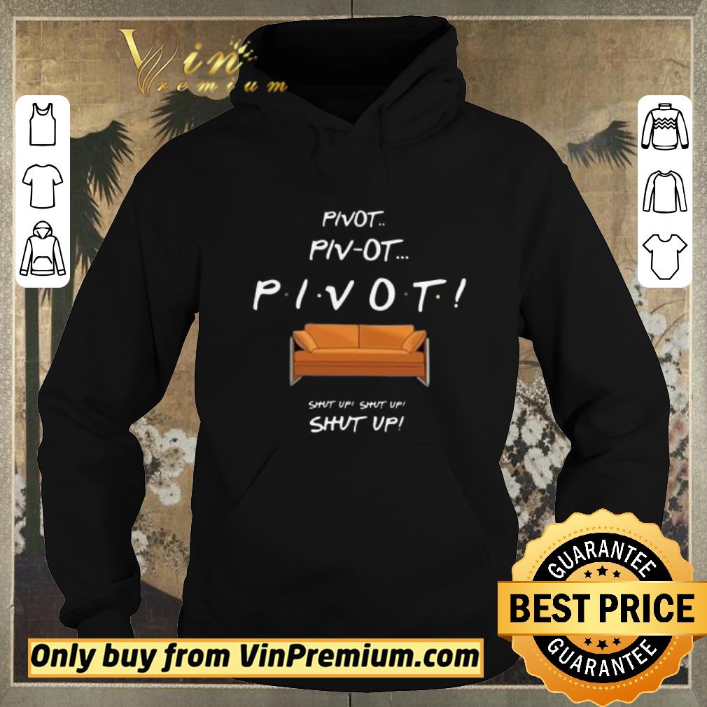 ff1be285 top pivot pivot pivot shut up shut up shut up shirt sweater 4 - Top Pivot Pivot Pivot Shut Up Shut Up Shut Up shirt sweater