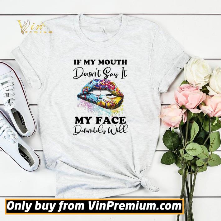 ff590a84 lips peace sign if my mouth doesn t say it my face definitely will shirt sweater 4 - Lips Peace Sign If My Mouth Doesn't Say It My Face Definitely Will shirt sweater
