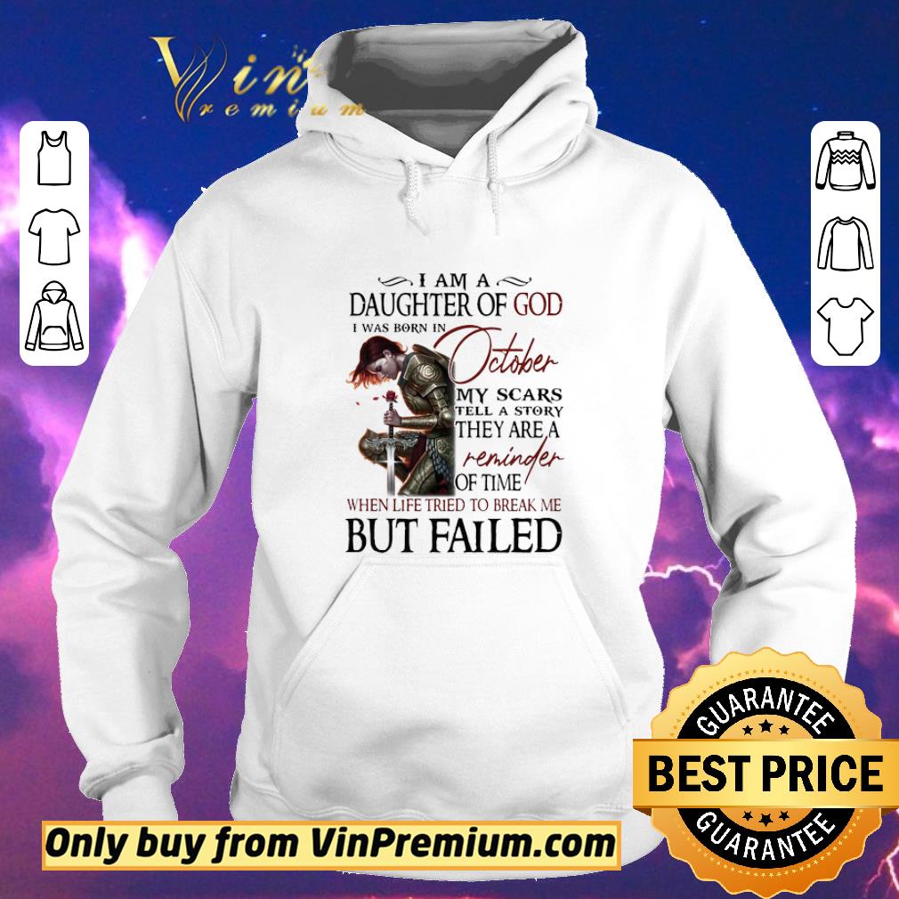 03d35a9a hot warrior i am a daughter of god i was born in october my scars tell a story shirt sweater 4 - Hot Warrior I am a daughter of God I was born in October my scars tell a story shirt sweater