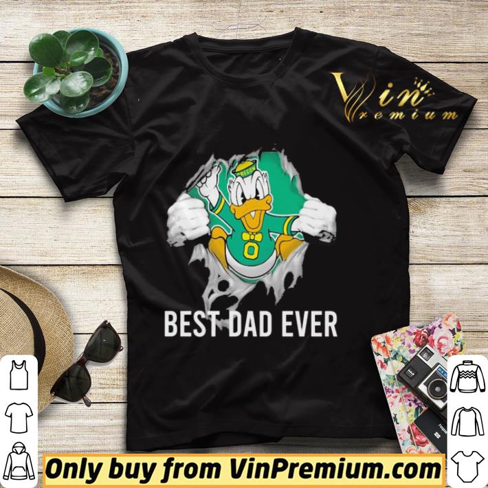 072cf199 blood inside me oregon ducks football best dad ever shirt 4 - Blood inside me Oregon Ducks football Best Dad Ever shirt