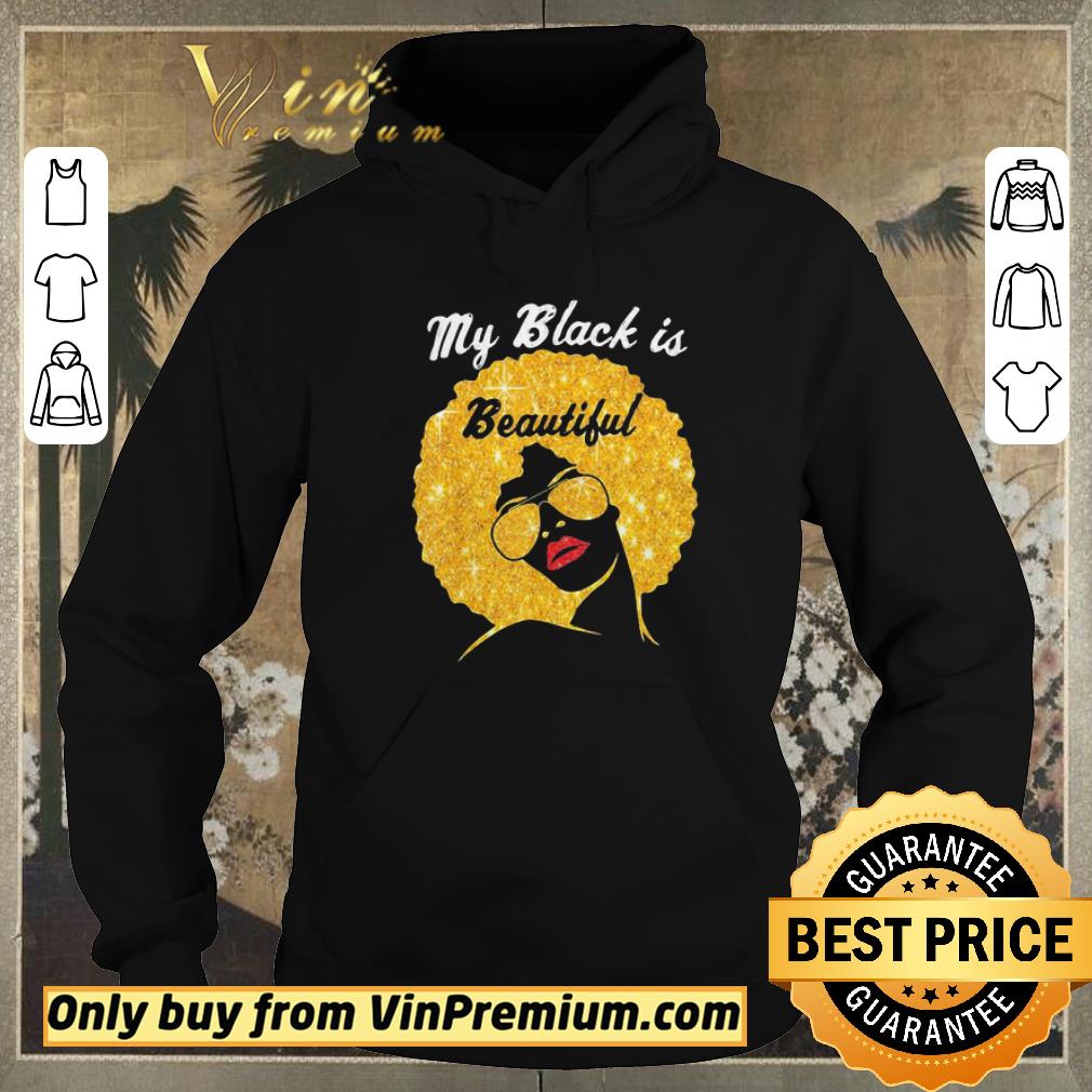07ea4b3b nice my black woman is beautiful diamond shirt sweater 4 - Nice My black woman is beautiful diamond shirt sweater