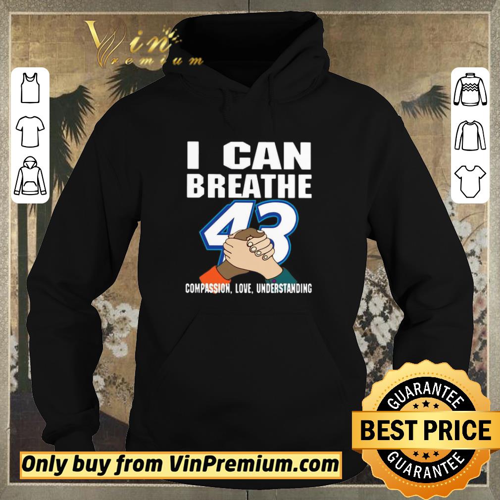 091d1f94 original i can breathe 43 compassion love understanding shirt sweater 4 - Original I Can Breathe 43 Compassion Love Understanding shirt sweater