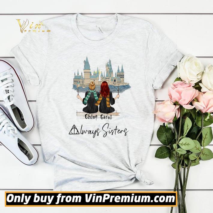 Harry Poster Chloe Carol Always Sisters shirt sweater 09600f9d harry poster chloe carol always sisters shirt sweater 4 - Harry Poster Chloe Carol Always Sisters shirt sweater