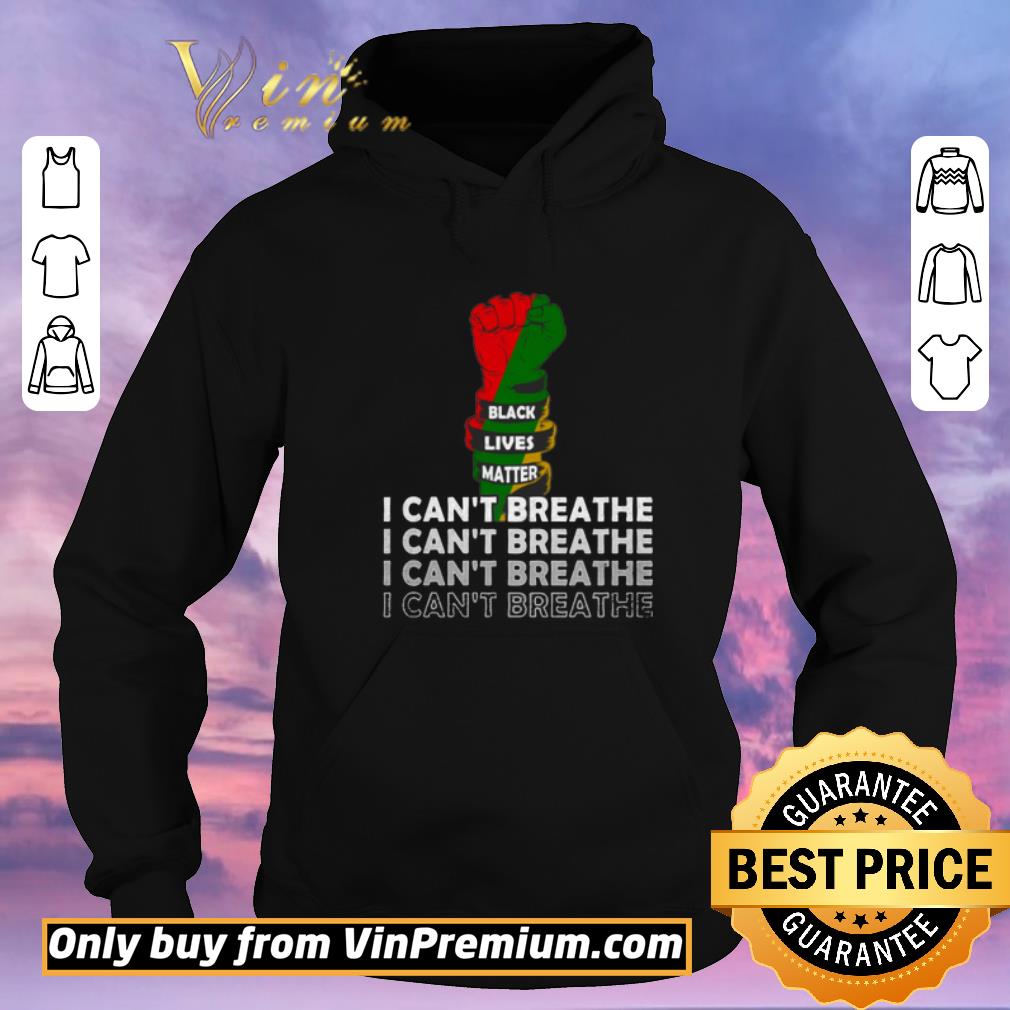 Top I Can’t Breathe Black Lives Matter shirt sweater 0c5e5e48 top i can t breathe black lives matter shirt sweater 4 - Top I Can’t Breathe Black Lives Matter shirt sweater