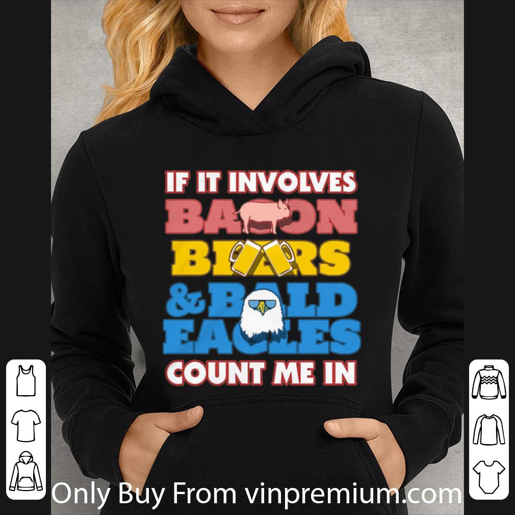 0d435fff great if it involves balloon bears and bald eagles count me in shirt 4 - Great If It Involves Balloon Bears And Bald Eagles Count Me In shirt