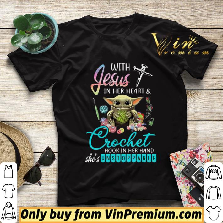 0dd39b3f baby yoda with jesus in her heart and crochet hook in her hand she s unstoppable shirt sweater 4 - Baby yoda with jesus in her heart and crochet hook in her hand she’s unstoppable shirt sweater