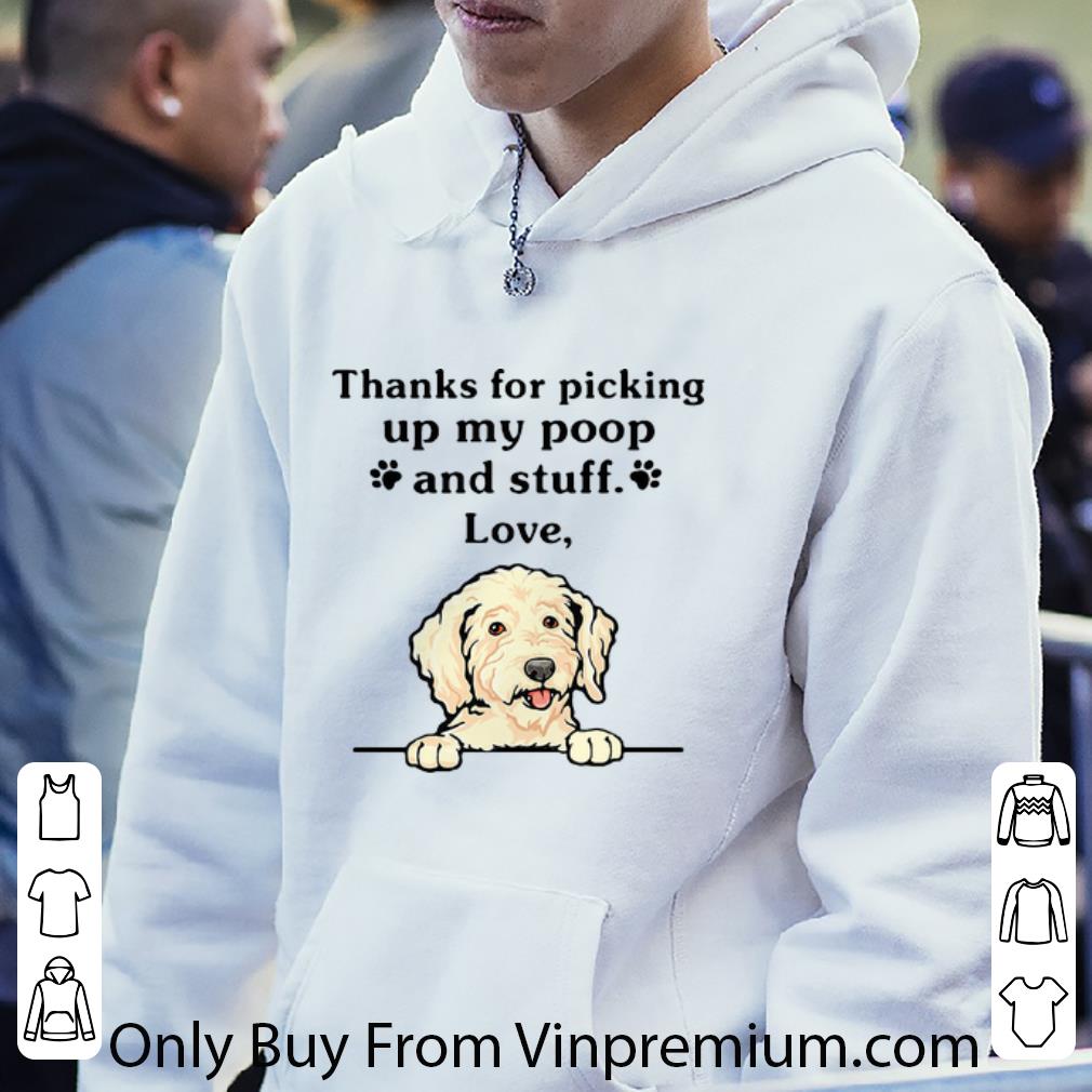 10b8d709 great beagle thanks for picking up my poop and stuff love shirt 4 - Great Beagle Thanks For Picking Up My Poop And Stuff Love shirt