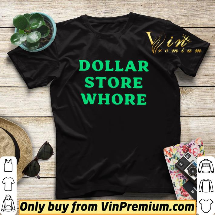 Dollar store whore shirt sweater 12c089ce dollar store whore shirt sweater 4 - Dollar store whore shirt sweater