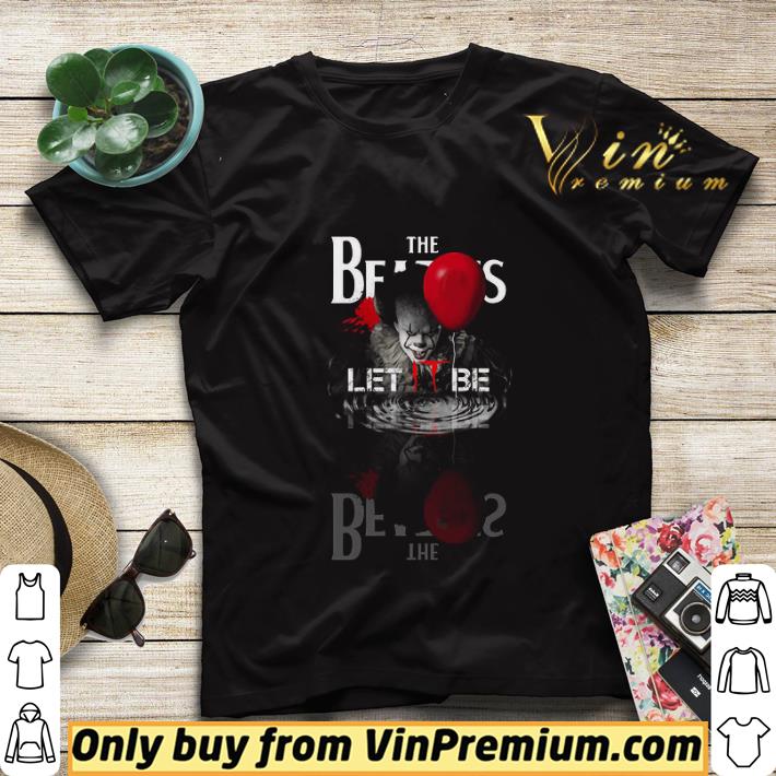1b949b5d the beatles mashup pennywise let it be shirt sweater 4 - The Beatles mashup Pennywise Let IT be shirt sweater