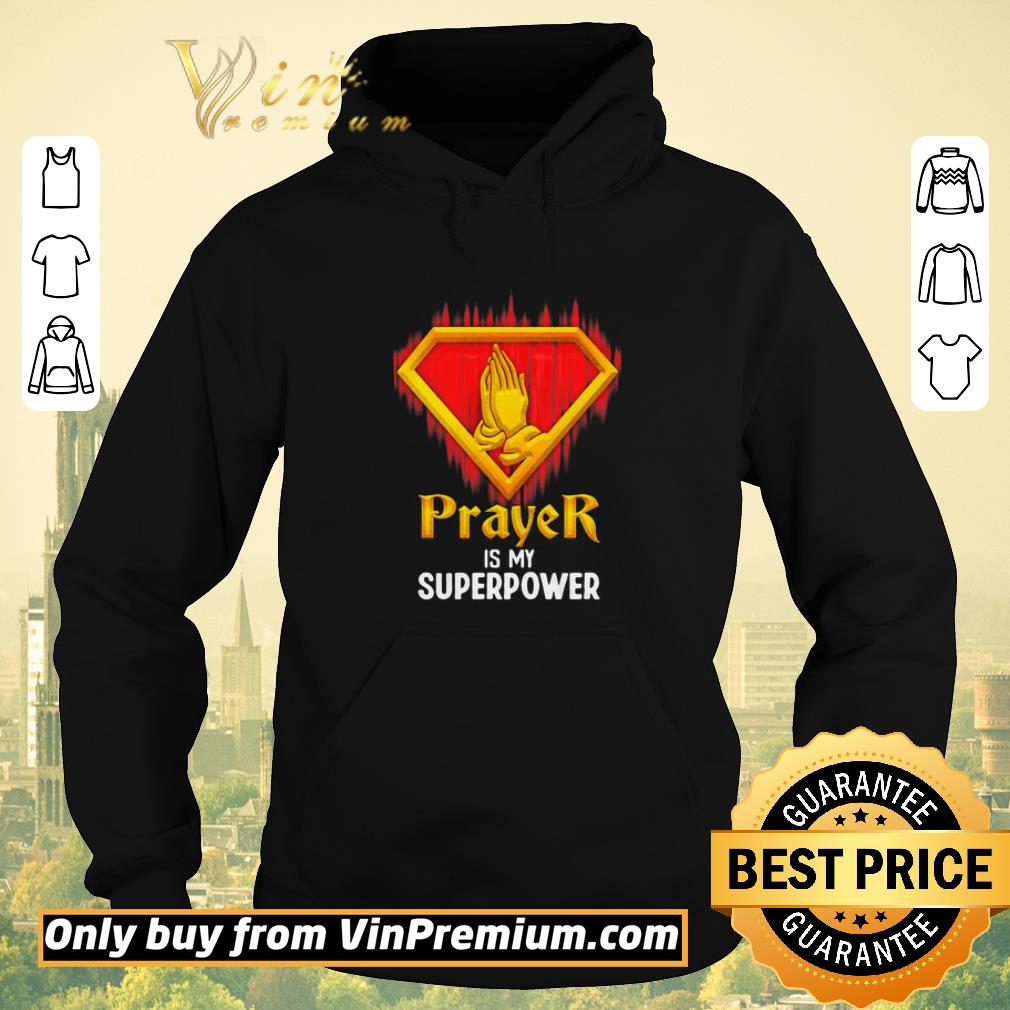 1f894bc6 official prayer is my superpower light shirt sweater 4 - Official Prayer is my superpower light shirt sweater