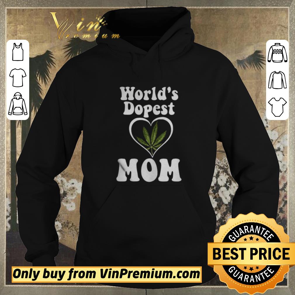 21c0becd pretty cannabis world s dopest mom shirt sweater 4 - Pretty CANNABIS WORLD’S DOPEST MOM shirt sweater
