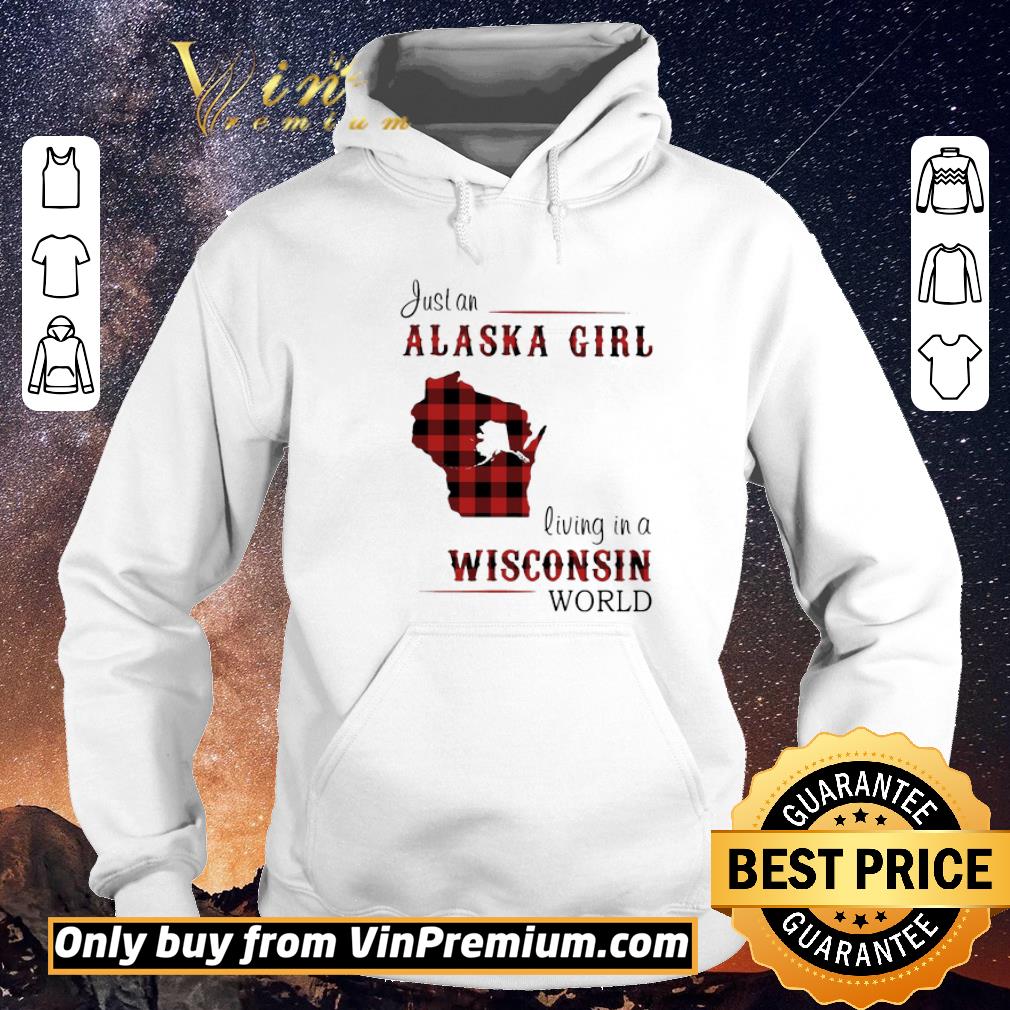 Hot Just an alaska girl living in a wisconsin world map shirt sweater 23f28795 hot just an alaska girl living in a wisconsin world map shirt sweater 4 - Hot Just an alaska girl living in a wisconsin world map shirt sweater