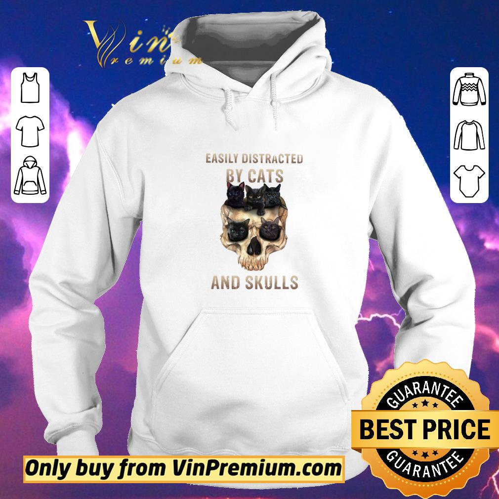 24a18b7c original easily distracted by cats and skulls shirt 4 - Original Easily Distracted By Cats And Skulls shirt