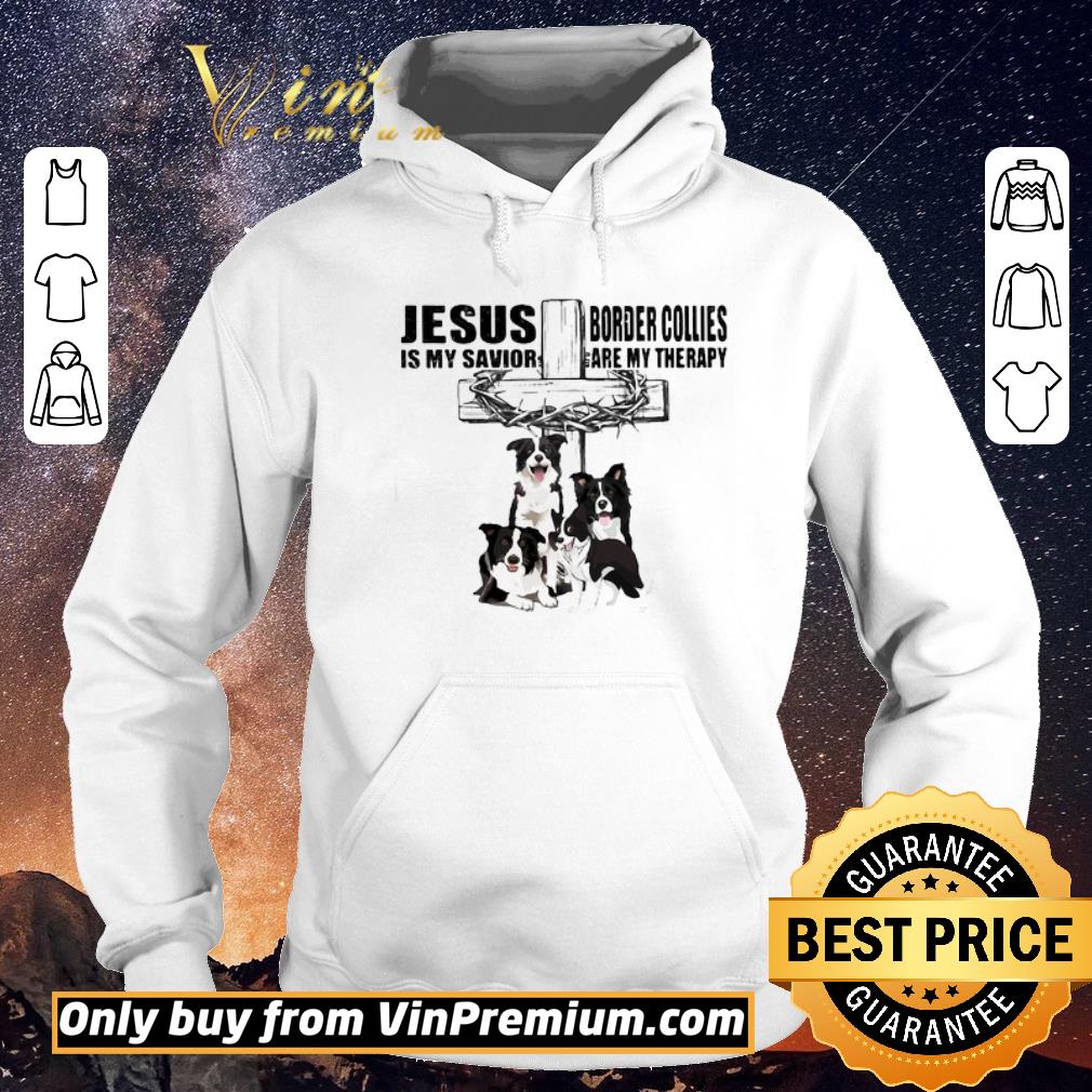 26725ca7 funny jesus is my savior border collies are my therapy cross crown of thorns dog shirt sweater 4 - Funny Jesus Is My Savior Border Collies Are My Therapy Cross Crown Of Thorns Dog shirt sweater