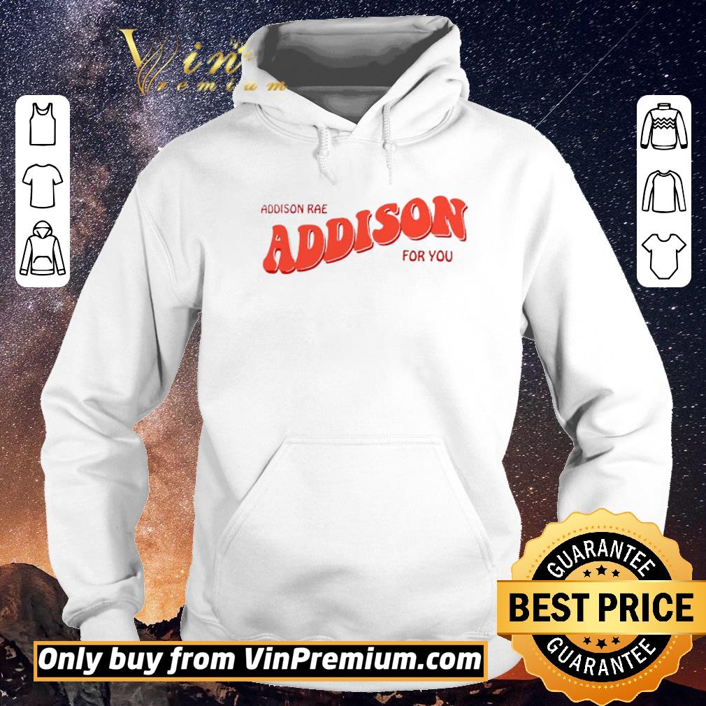 Hot Addison rae addison for you shirt sweater 2694b230 hot addison rae addison for you shirt sweater 4 - Hot Addison rae addison for you shirt sweater