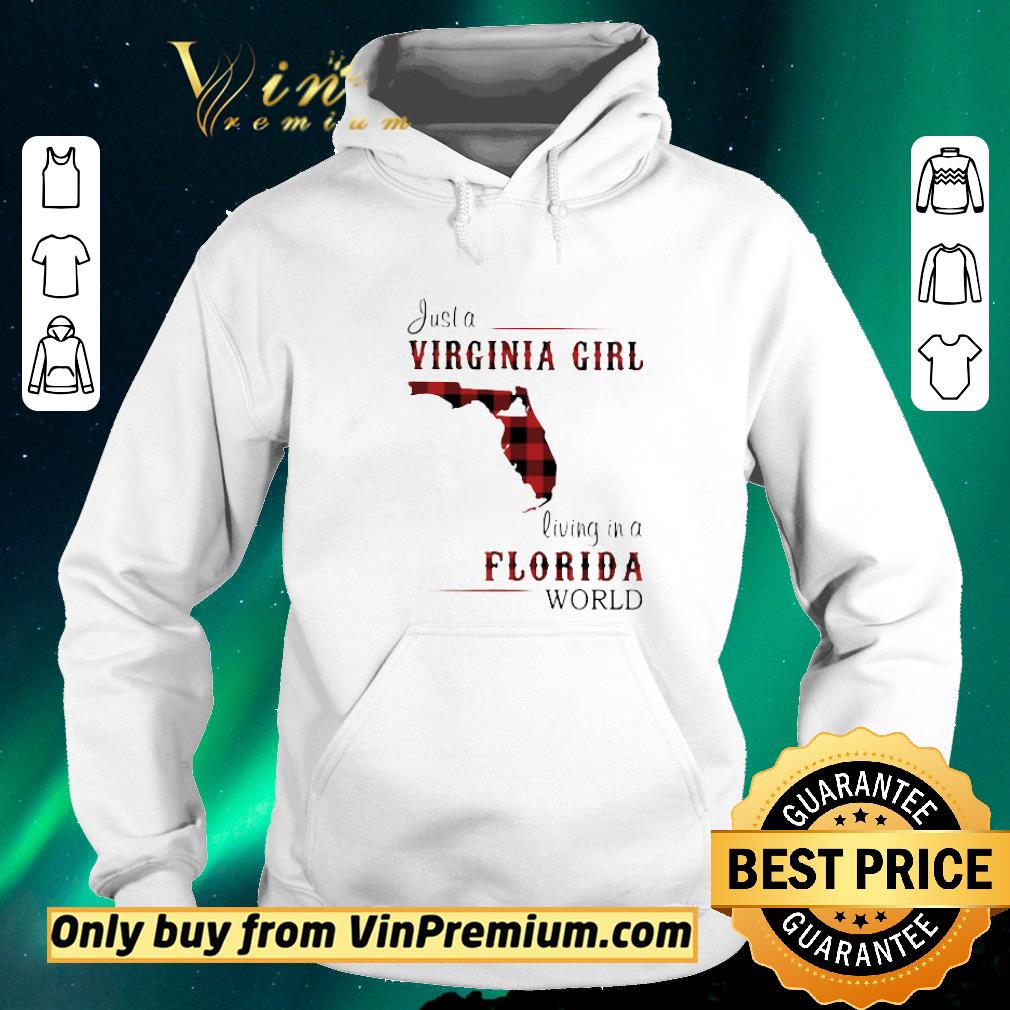 Original Just A Virginia Girl Living In A Florida World Map shirt sweater 2785767b original just a virginia girl living in a florida world map shirt sweater 4 - Original Just A Virginia Girl Living In A Florida World Map shirt sweater