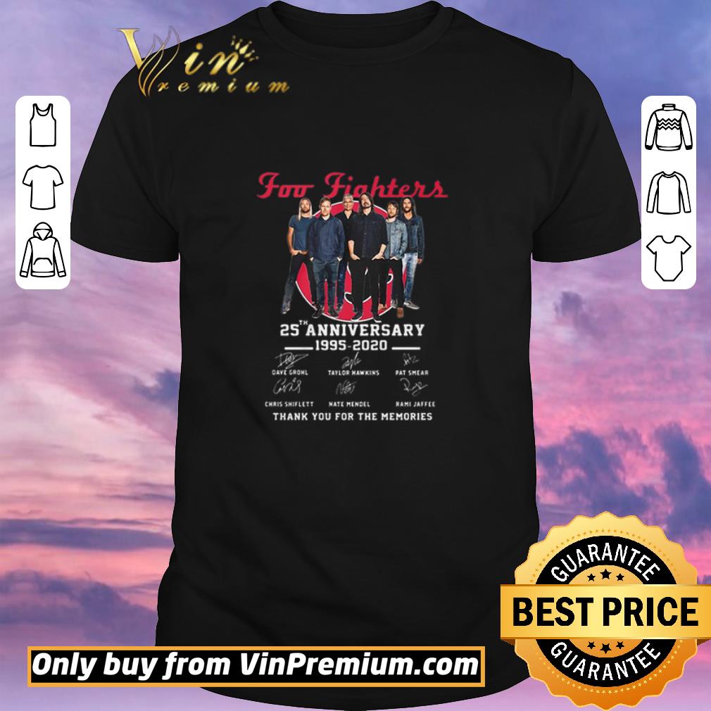 Hot Foo Fighters 25th Anniversary 1995 2020 Signature Thank You For The Memories shirt sweater