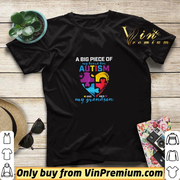 A Big Piece Of My Heart Has Autism And He's My Grandson shirt sweater 2912371b a big piece of my heart has autism and he s my grandson shirt sweater 4 - A Big Piece Of My Heart Has Autism And He's My Grandson shirt sweater
