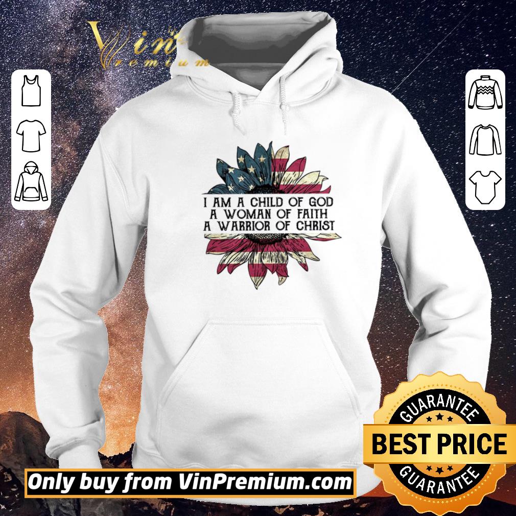 2c1d6c10 nice sunflower american fkag i am a child of god a woman of faith a warrior shirt sweater 4 - Nice Sunflower American Fkag I Am A Child Of God A Woman Of Faith A Warrior shirt sweater