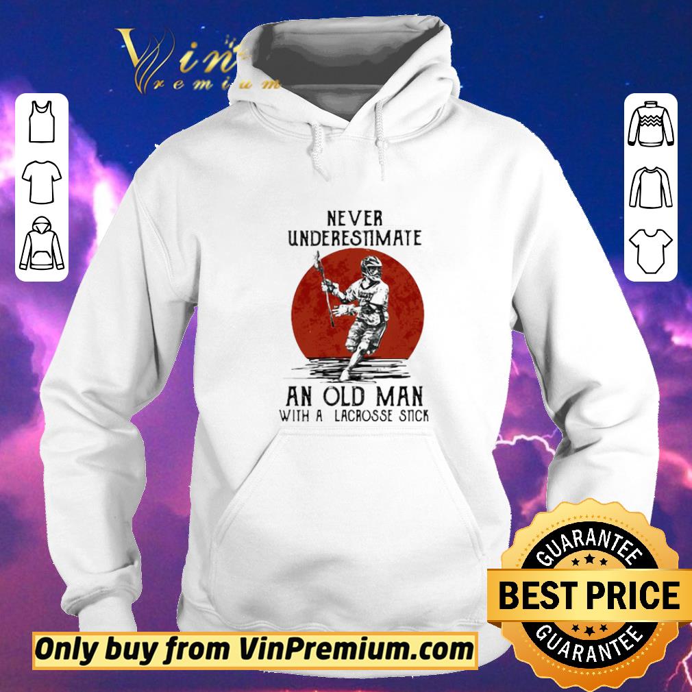 2c2aebf7 original never underestimate an old man with a lacrosse stick sunset shirt sweater 4 - Original Never Underestimate An Old Man With A Lacrosse Stick Sunset shirt sweater
