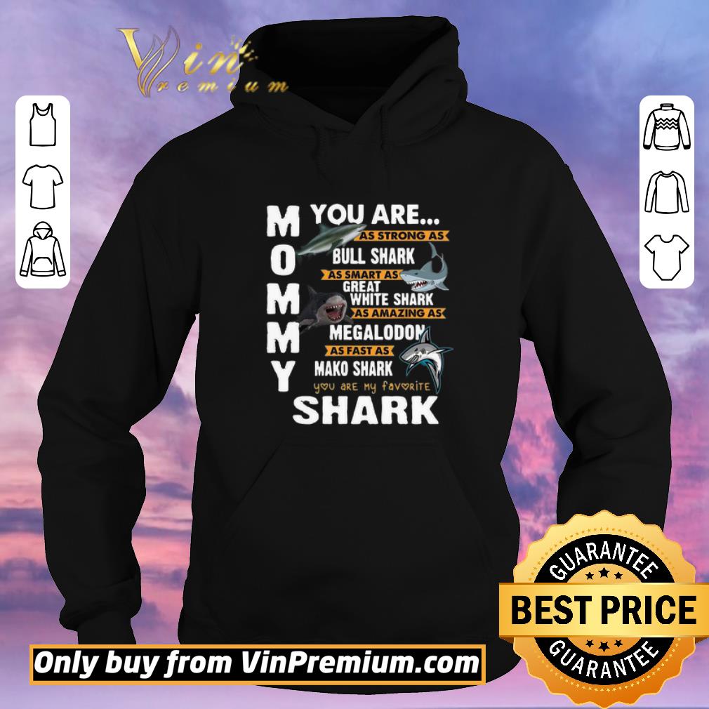 Premium Mommy You are as strong as Bull shark as smart as Great white shark shirt sweater 2c908ab0 premium mommy you are as strong as bull shark as smart as great white shark shirt sweater 4 - Premium Mommy You are as strong as Bull shark as smart as Great white shark shirt sweater
