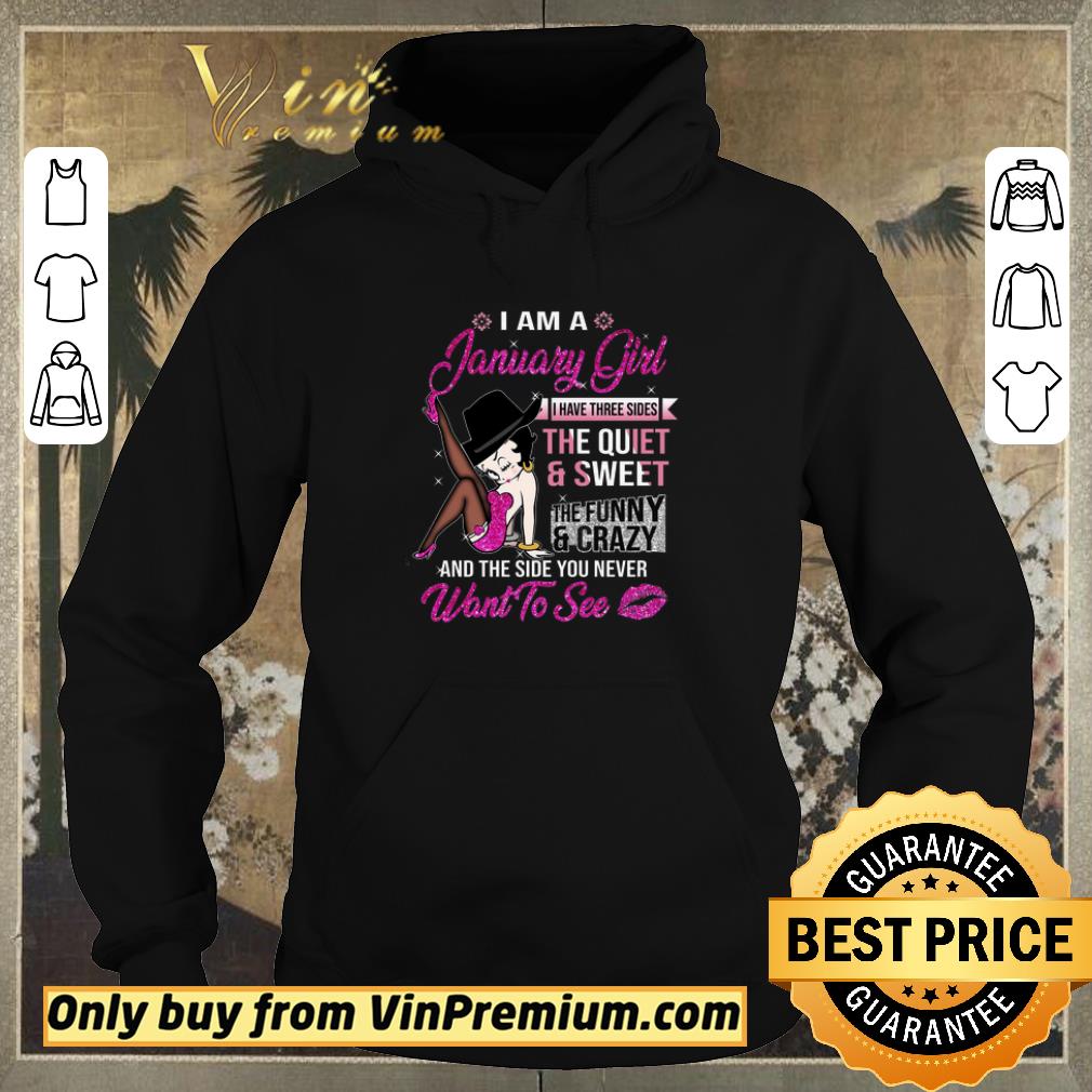 2ecdd0c7 original betty boop i am a january girl i have three sides the quiet sweet shirt sweater 4 - Original Betty Boop I Am A January Girl I Have Three Sides The Quiet & Sweet shirt sweater