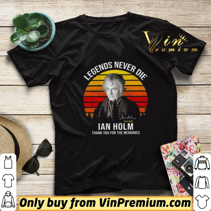 32f5f510 legends never die ian holm thank you for the memories vintage shirt sweater 4 - Legends Never Die Ian Holm Thank You For The Memories Vintage shirt sweater