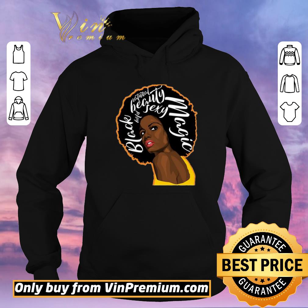 Funny Juneteenth girl black beauty sexy magic natural shirt sweater 335d3e3e funny juneteenth girl black beauty sexy magic natural shirt sweater 4 - Funny Juneteenth girl black beauty sexy magic natural shirt sweater