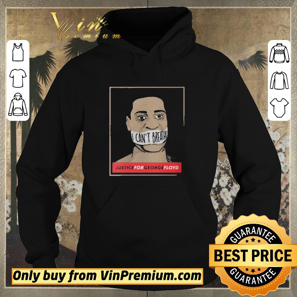 3665e819 top george floyd i can t breathe justiceforgeorgefloyd shirt sweater 4 - Top George Floyd I can’t breathe JusticeForGeorgeFloyd shirt sweater