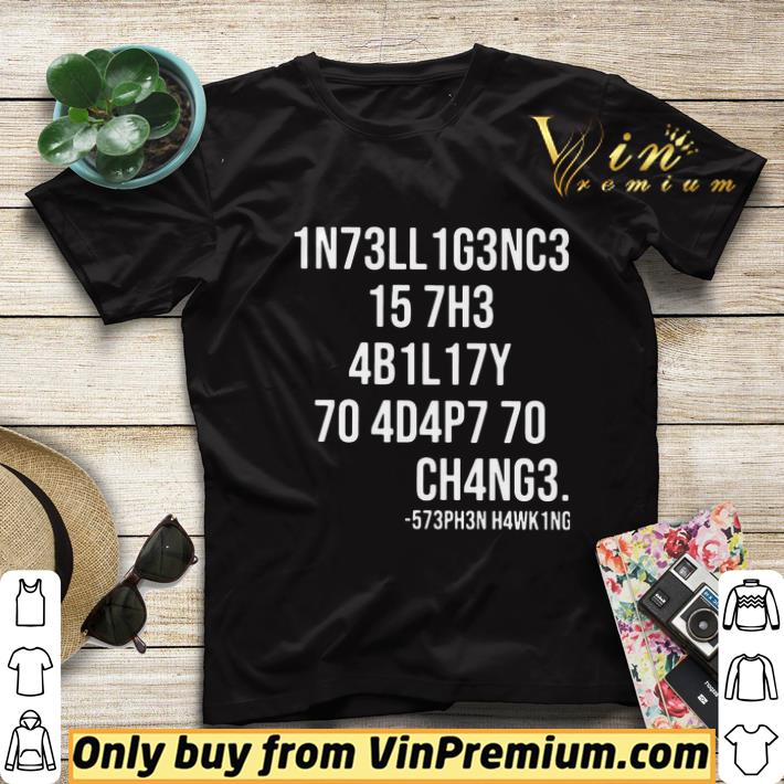 36737d99 intelligence is the ability to adapt to change number shirt sweater 4 - intelligence is the ability to adapt to change number shirt sweater