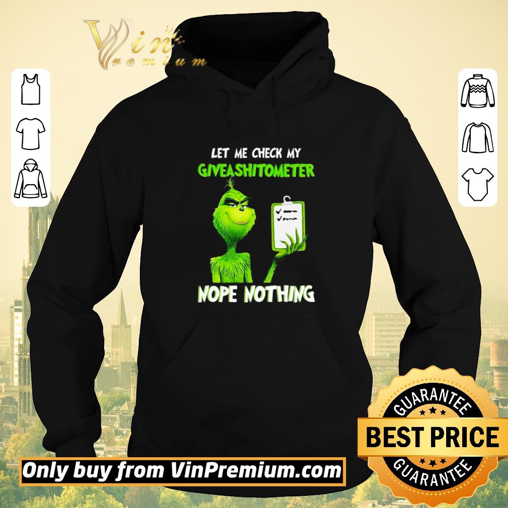 Official Grinch let me check my give a shit ometer nope nothing shirt sweater 38200923 official grinch let me check my give a shit ometer nope nothing shirt sweater 4 - Official Grinch let me check my give a shit ometer nope nothing shirt sweater