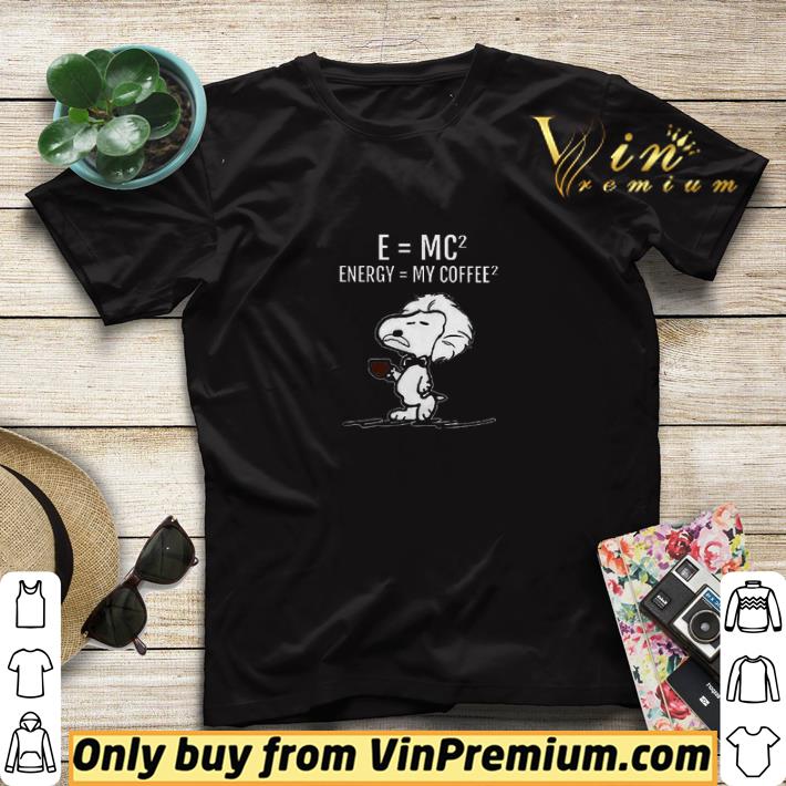 Snoopy Energy My Coffee shirt sweater 3b2a7c23 snoopy energy my coffee shirt sweater 4 - Snoopy Energy My Coffee shirt sweater