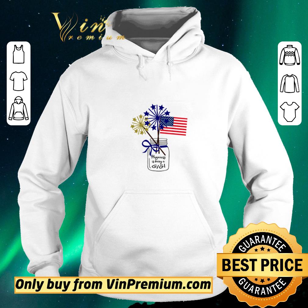 3d101336 original happiness is being a gigi 4th of july american flag shirt sweater 4 - Original Happiness is being a gigi 4th Of July American Flag shirt sweater