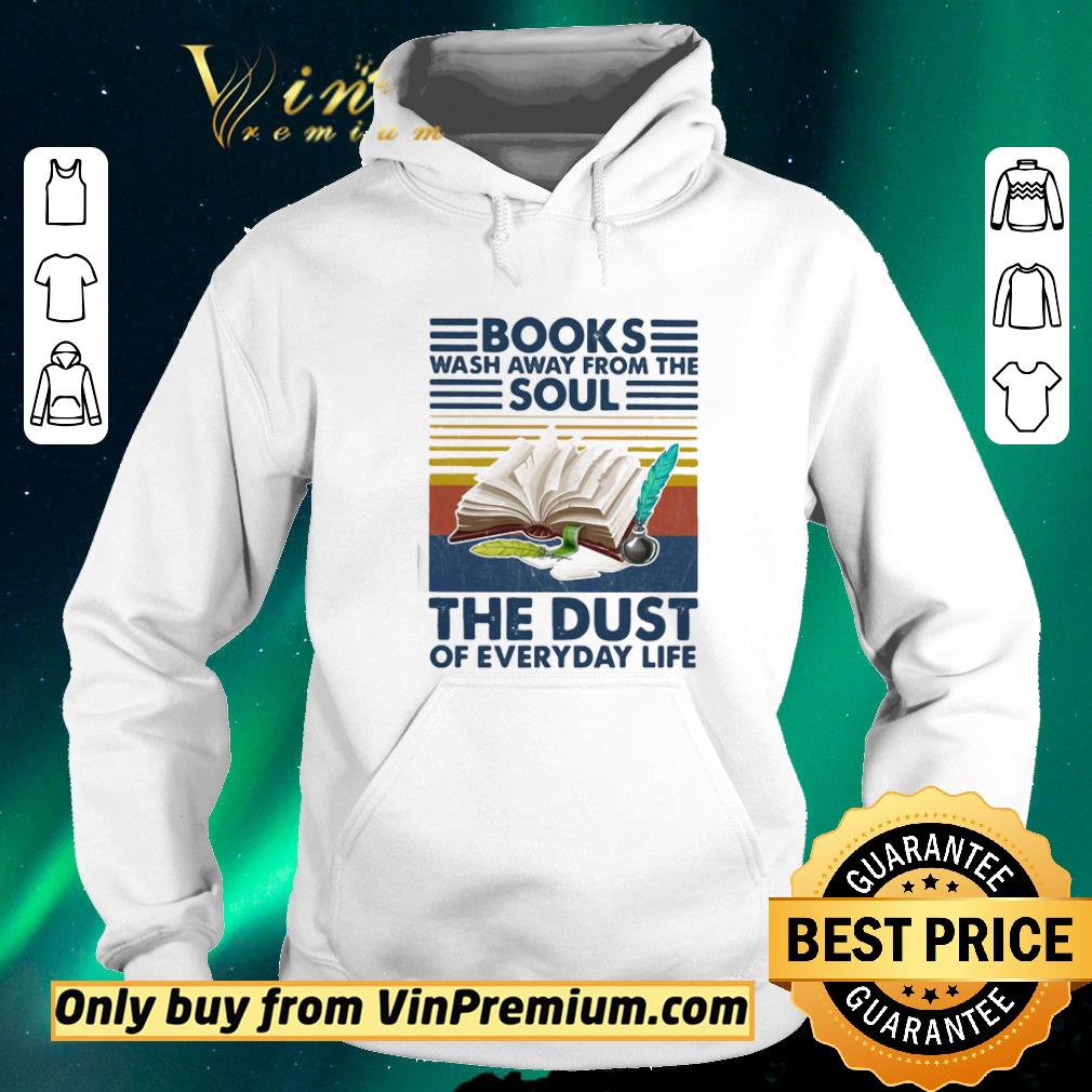 4015e390 top books wash away from the soul the dust of everyday life vintage retro shirt sweater 4 - Top Books wash away from the soul the dust of everyday life vintage retro shirt sweater