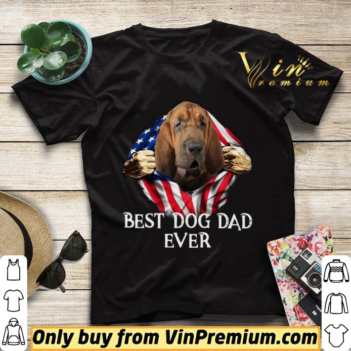 4216108b blood inside me bloodhound dog american flag best dog dad ever shirt sweater 4 - Blood Inside Me Bloodhound Dog American Flag Best Dog Dad Ever shirt sweater