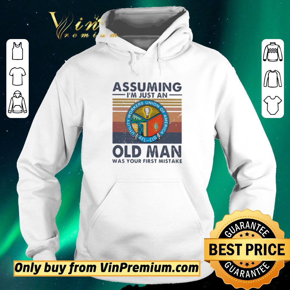 475249d8 hot utility workers union of america assuming i m just an old lady was your first mistake vintage shirt sweater 4 - Hot Utility workers union of america assuming I’m just an old lady was your first mistake vintage shirt sweater