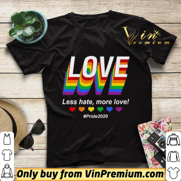 LGBT Love Less hate, more love #pride 2020 shirt sweater 488a734a lgbt love less hate more love pride 2020 shirt sweater 4 - LGBT Love Less hate, more love #pride 2020 shirt sweater