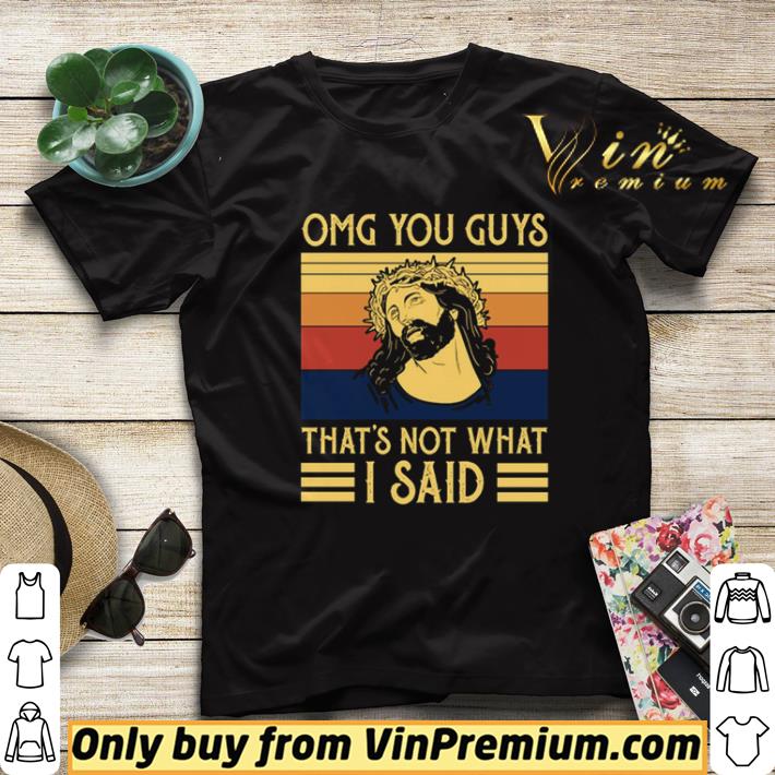 OMG you guys that’s not what I said vintage shirt sweater 49ef6ad9 omg you guys that s not what i said vintage shirt sweater 4 - OMG you guys that’s not what I said vintage shirt sweater