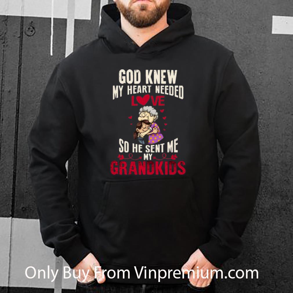 4c5ec02a pretty god knew my heart need love so he sent me my grandkids shirt 4 - Pretty God Knew My Heart Need Love So He Sent Me My Grandkids shirt