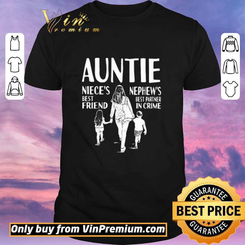 Official Auntie Niece’s Best Friend Nephew’s Best Partner In Crime shirt sweater