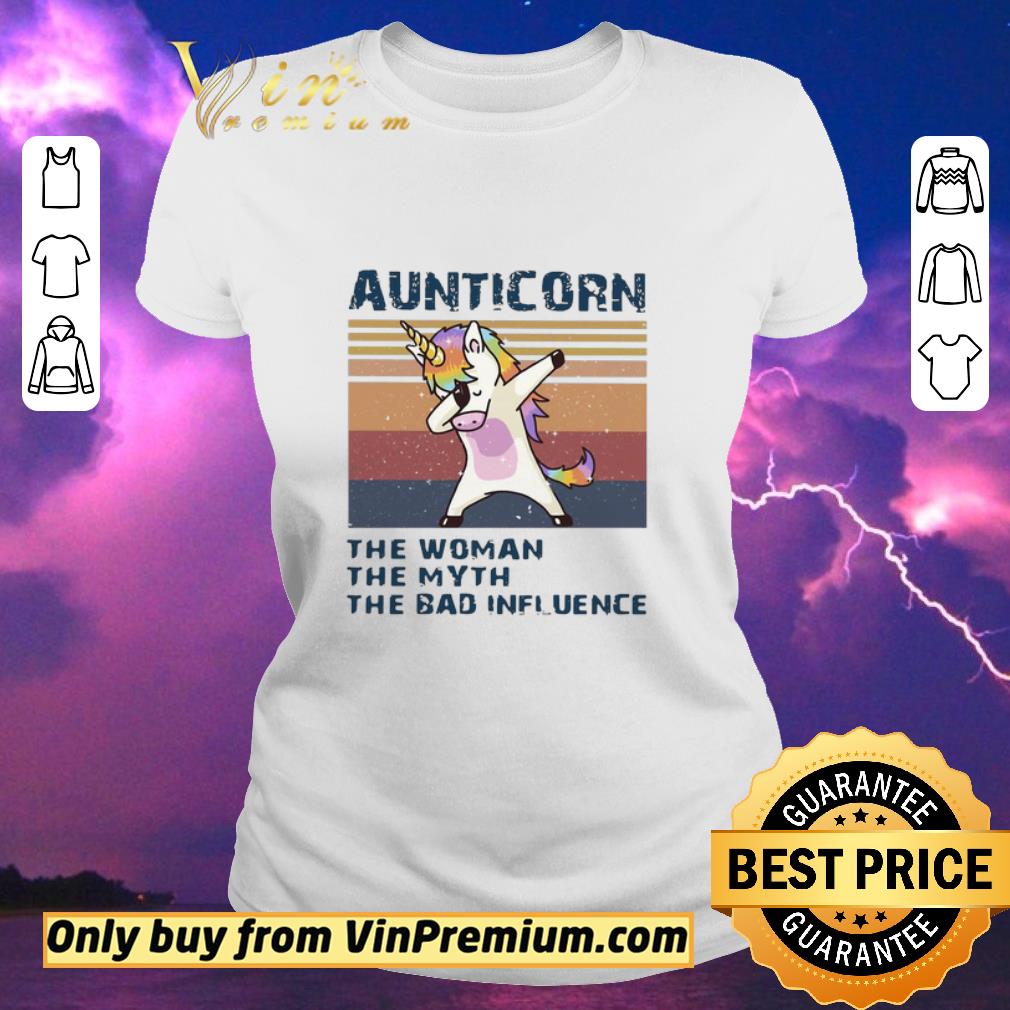 Funny Unicorn Dabbing Aunticorn The Woman The Myth The Bad Influence Vintage shirt sweater