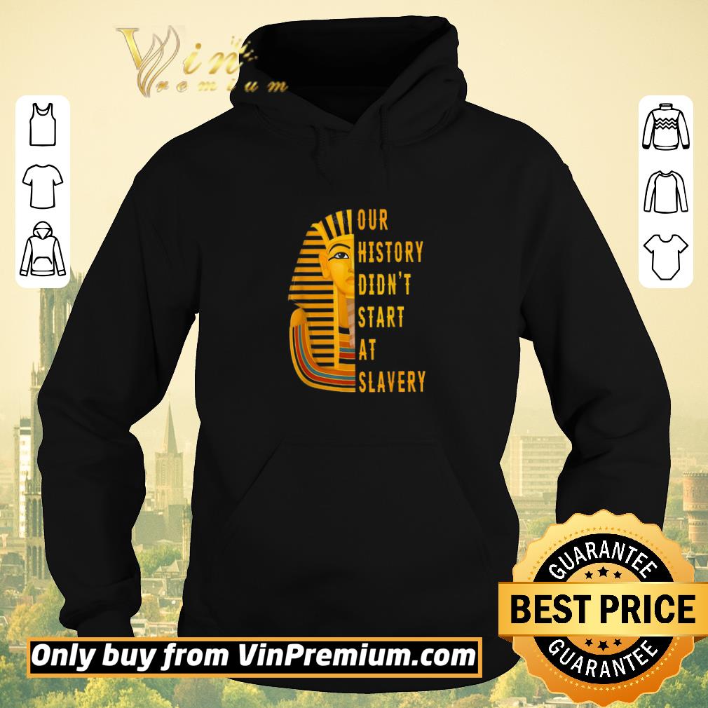 519e90e3 premium alexa skills our history didn t start at slavery shirt sweater 4 - Premium Alexa Skills Our History Didn't Start At Slavery shirt sweater
